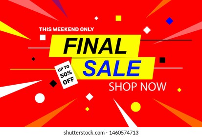 This weekend only final sale banner, up to 50 % off shop now vector illustration with red background 