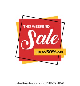 This Weekend Sale Banner. Up to 50% Off