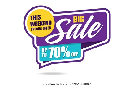 This Weekend Special Offer Big Sale banner. Big Sale discount up to 70% off. Vector illustration. - Vector
