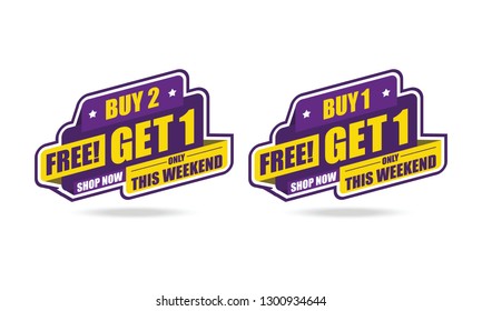 This Weekend Special Offer Buy 2 Get 1 Free Vector illustration - Vector