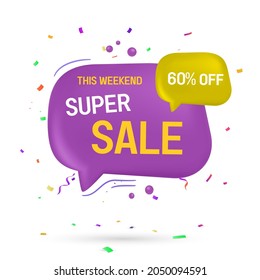 Este fin de semana super venta 60% de descuento. 3.ª burbuja de habla