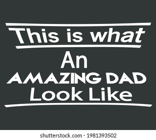 Así es como se ve un papá asombroso como vector