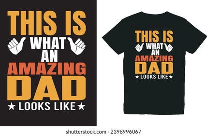 this is what an amazing dad .WITH PATCHES FOR T-SHIRTS AND OTHER USES