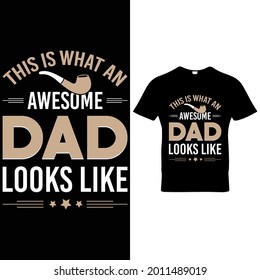 This is What an Awesome DAD looks like