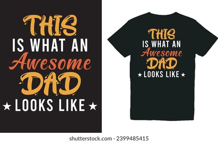 this is what an awesome dad .WITH PATCHES FOR T-SHIRTS AND OTHER USES
