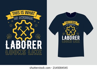 Esto es lo que parece un increíble trabajador un diseño de camiseta