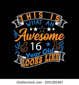 This is What An Awesome look t shirt.t shirt template 