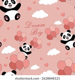 This whimsical pattern features adorable pandas joyfully holding balloons against a soft pink backdrop, accented by fluffy clouds and the phrase "Dream Big."