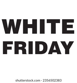 This is a White Friday Kick me typography design.