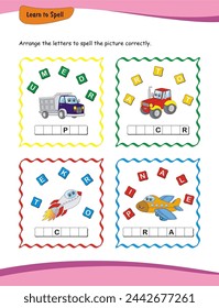 This worksheet will assist nursery and kindergarten kids in developing their spelling abilities with words like 'dumper,' 'tractor,' 'rocket,' and 'airplane.'  Learn to spell worksheet.