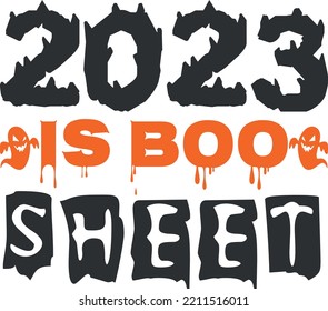 This Year Is Boo Sheet 2023 Funny Cool Halloween Cute Ghost Boo Lover Shirt, Mug