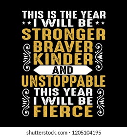 This is the year I will be