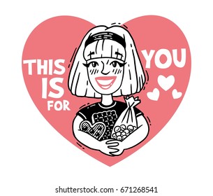 this is for you The enamored girl holds many sweets