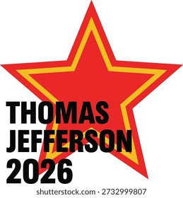 Thomas Jefferson 2026 Ilustración vectorial de diseño de camiseta de tipografía de estrellas para presidente de historia celebración patriótica estadounidense y proyectos de legado sobre fondo transparente.