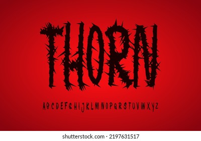 Thorn Alphabet. Black Ominous Letters With Thorns Like Prickly Briar Branches. Creepy And Scary Effect Font For Horror Headline And Logo, Halloween Font On Red Background. Vector Typographic Design