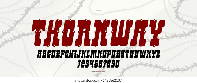 Thorn gothic rock display font for emblems and logos, dangerous blackthorn typeface for headlines and titles, bold serif typography alphabet letters with prickles, italic version.