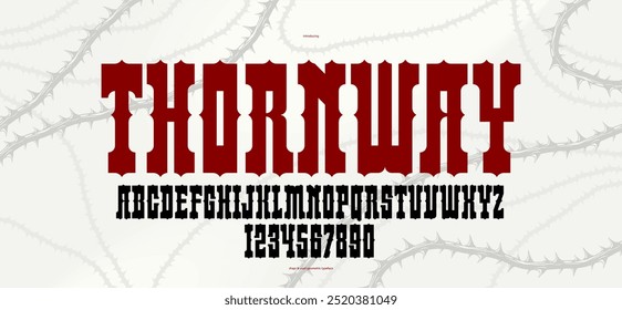 Fonte para exibição de rocha gótica Thorn para emblemas e logotipos, fonte para tipos de blackthorn perigosos para títulos e títulos, letras em negrito com letras do alfabeto de tipografia com espinhos.