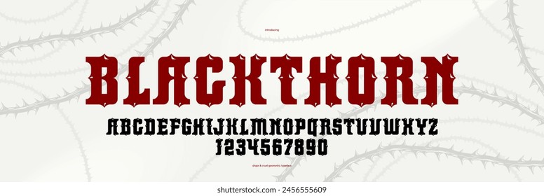 Thorn horror gothic rock display font for emblems and logos, dangerous blackthorn typeface for headlines and titles, bold serif typography alphabet letters with prickles.