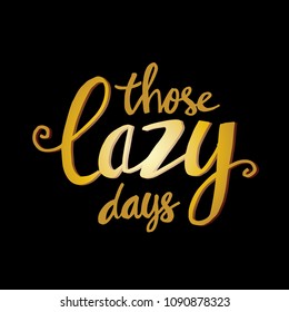 Those lazy days greeting card