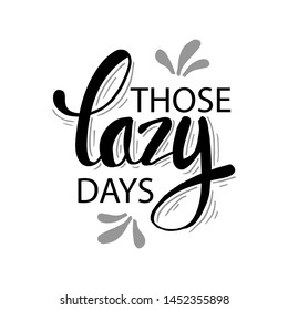 Those lazy days greeting card