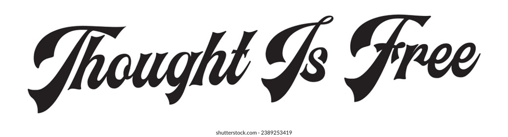 thought is free text on white background.