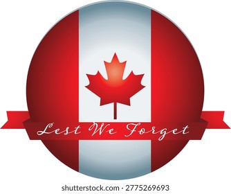 Thoughtful commemorative illustration created to mark Remembrance Day in Canada, featuring a circular design that highlights the national flag with its iconic red maple leaf centered on a clean white background. The composition includes the solemn phrase “Lest We Forget,” serving as a powerful reminder to honor and remember the courage, sacrifice, and dedication of armed forces members who served their country. The design reflects dignity and respect through its balanced layout and carefully chosen visual elements, making it suitable for memorial events, educational resources, and awareness campaigns held each year on November eleventh. The circular framing adds a sense of unity and continuity, symbolizing collective memory and national identity. This versatile artwork is ideal for greeting cards, posters, social media graphics, banners, and printed materials intended for commemorative use. The clean and modern style ensures clarity while preserving a respectful tone appropriate for such an important occasion. Subtle color contrast enhances visibility, allowing the message to stand out without overpowering the symbolic imagery. Designed for both digital and print applications, the illustration maintains high quality resolution and scalability for various formats. It is well suited for designers, organizations, schools, and institutions seeking to create meaningful visual content that supports remembrance and reflection. The overall presentation conveys a sense of honor and gratitude, encouraging viewers to pause and recognize the legacy of service and sacrifice. This design offers a timeless and respectful representation of remembrance, making it a valuable addition to projects focused on history, heritage, and national pride.