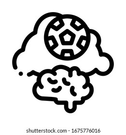 Thoughts about Football Icon Vector. Outline Thoughts about Football Sign. Isolated Contour Symbol Illustration