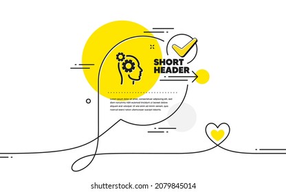 Thoughts icon. Continuous line check mark chat bubble. Teamwork sign. Core value symbol. Thoughts icon in chat comment. Talk with heart banner. Vector