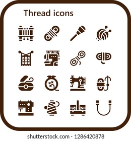  thread icon set. 16 filled thread icons. Simple modern icons about  - Sewing machine, Rope, Awl, Yarn ball, Knit, Dental floss, Thread, Sewing box