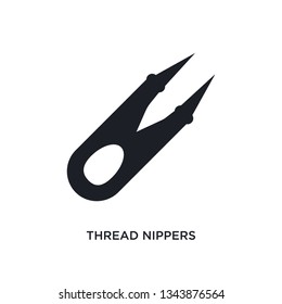 thread nippers isolated icon. simple element illustration from sew concept icons. thread nippers editable logo sign symbol design on white background. can be use for web and mobile