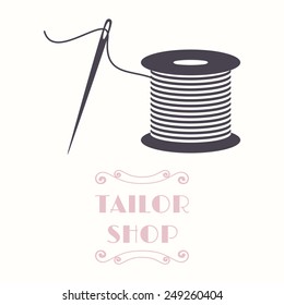 Thread spool and needle icon. Tailor shop and needlework symbol