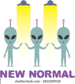 Three aliens who take social distance and avoid denseness. There are two UFOs at the top. The letters "NEW NORMAL" are laid out at the bottom. New normal and new manner announcement illustrations.