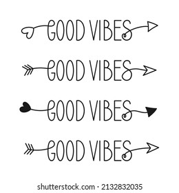 Three arrow good vibes, Perfect for decoration ans lettering.