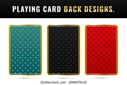 Three back-side designs of playing cards on white background. Playing Card Back Designs. Playing Card Backside design. playing cards vector illustration.