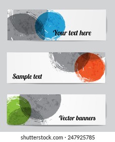 Three banners with grey, blue, red and green grunge circles on paper. Vector illustration.