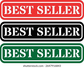 Três sinais retangulares best-seller nas cores vermelho preto e verde