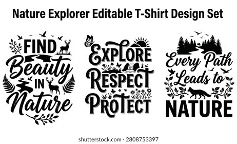 Three black tshirt designs with natureinspired quotes and illustrations on white background