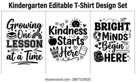 Three black and white inspirational quotes for kindergarten on white background
