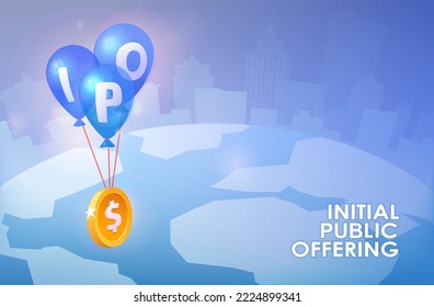 Three blue I.P.O. balloons raise a gold coin up. Isometric vector concept of IPO money raising. Initial public offering. 
