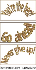 Three cards with the inscription "never give up," "go ahead", "you're the best" ... Vector on white background pattern of arrows, curls and lines intertwined, brown, red, yellow vintage stylization