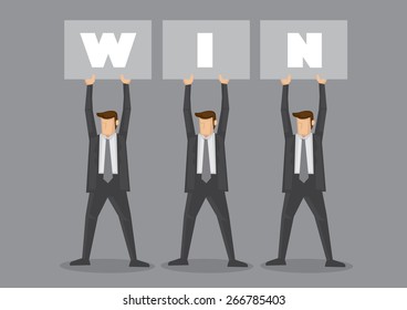 Three cartoon men in business suits holding up cardboard signs that spell WIN. Conceptual vector illustration for victory with unity isolated on grey background.