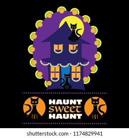 Three cats in their own haunted house, "Haunt Sweet Haunt." 