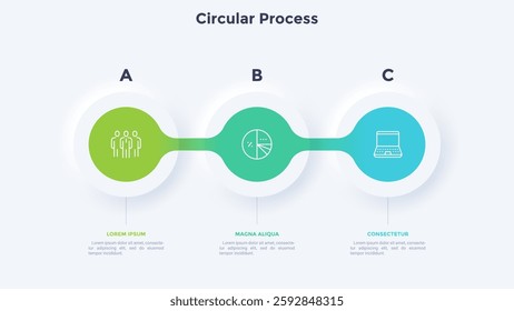 Three circular elements placed in horizontal row. Concept of 3 steps to startup project launch. Neumorphic infographic design template. Modern flat vector illustration for business presentation.