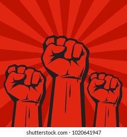 Three clenched fists raised in protest.  Retro style poster. Protest, strength, freedom,  revolution, rebel, revolt concept. Vector illustration isolated on red grunge background with sun rays.