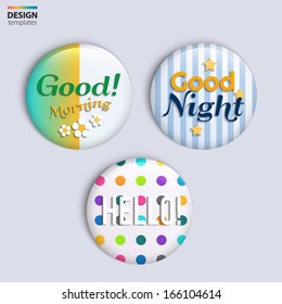 Three colorful glossy badges with text.