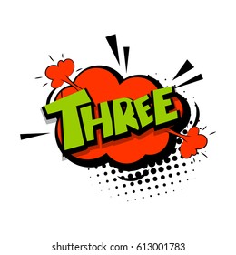 Three comic funny colorful number, count, school, badge cloud vector pop art style. Colored message bubble speech cartoon illustration. Comics book background template.