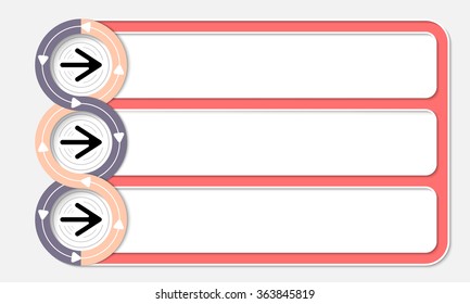 Three connected frames for your text and arrows