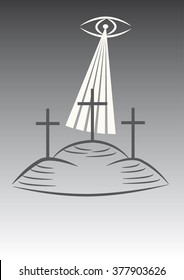 Three crosses on the Calvary with sunlight and the eye of God. 