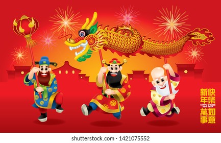 Three cute Chinese gods (represent long life, wealthy and career) are performing dragon dance. With different posts. Caption: wishing you a happy Chinese New Year and everything go fine.