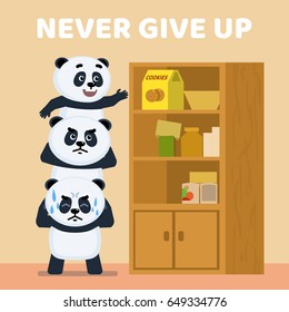 Three cute little pandas trying to take cookies from the cupboard's top shelf. Never give up - motivational quote. Simple vector illustration